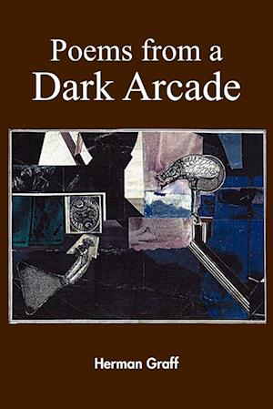 Poems from a Dark Arcade