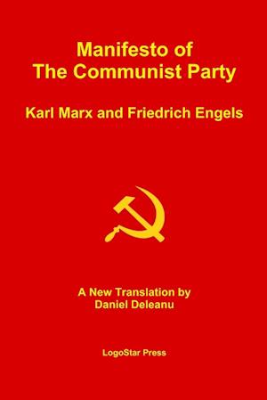 Manifesto of the Communist Party (Aka The Communist Manifesto)