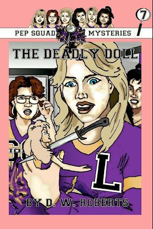 Pep Squad Mysteries Book 7