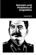 Marxism and Problems of Linguistics 