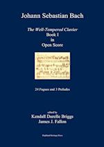 J. S. Bach The Well-Tempered Clavier Book I in Open Score