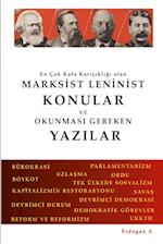 Marksist Leninist Konular ve Okunmas&#305; Gereken Yaz&#305;lar