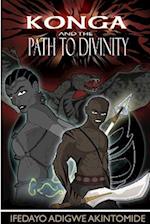 Konga and the Path to Divinity 