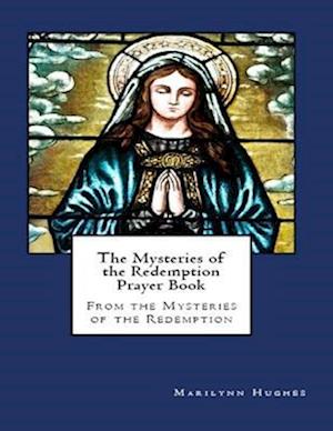 Mysteries of the Redemption Prayer Book