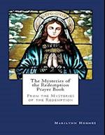 Mysteries of the Redemption Prayer Book