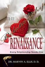 The Relationship Renaissance