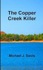 The Copper Creek Killer 