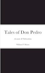 Tales of Don Pedro 