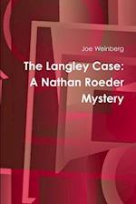 The Langley Case 
