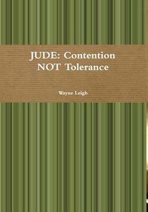 JUDE: Contention NOT Tolerance