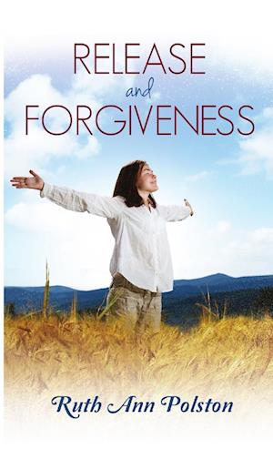 Release and Forgiveness