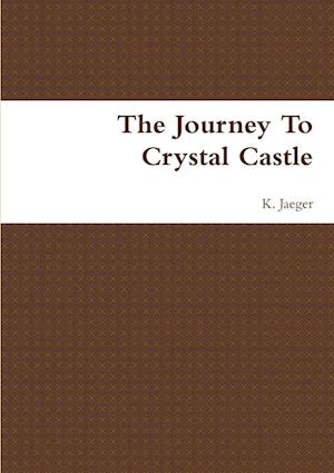 The Journey To Crystal Castle