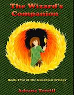 Wizard's Companion: Book Two of the Guardian Trilogy