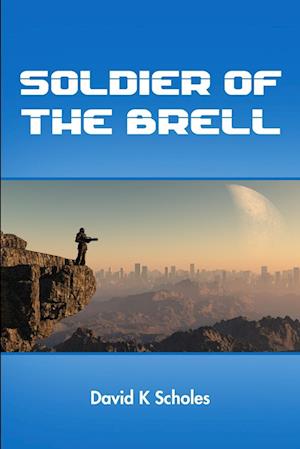 Soldier of the Brell