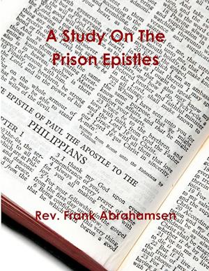 A Study on the Prison Epistles