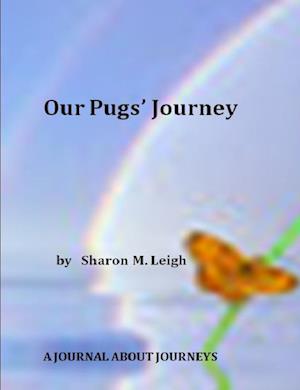 Our Pugs' Journey