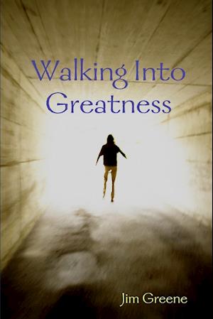 Walking Into Greatness  PB
