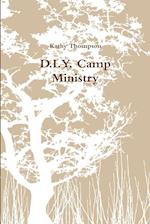 D.I.Y. Camp Ministry 