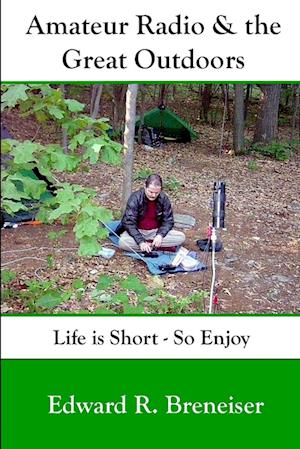 Amateur Radio and the Great Outdoors