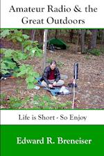 Amateur Radio and the Great Outdoors 