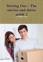 Moving Out - The survive and thrive guide 2 