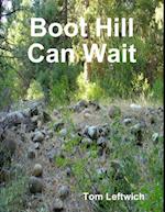 Boot Hill Can Wait