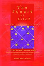 The Square of Life 2 
