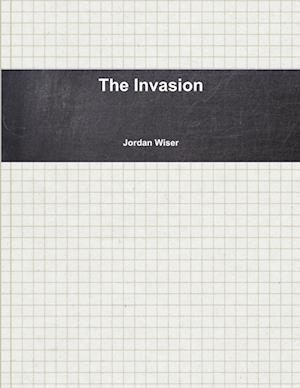 The Invasion