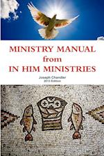 MINISTRY MANUAL from IN HIM MINISTRIES 