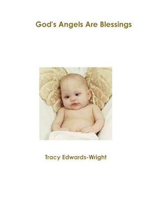 God's Angels Are Blessings