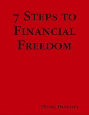 7 Steps to Financial Freedom