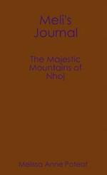 Meli's Journal - The Majestic Mountains of Nhoj 