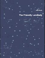 The Friendly Landlady 