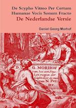 de Scypho Vitreo Per Certum Humanae Vocis Sonum Fracto - The Dutch Translation