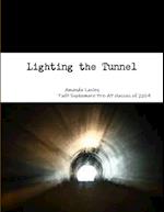 Lighting the Tunnel 