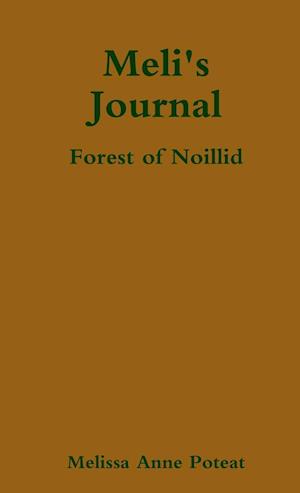 Meli's Journal - Forest of Noillid