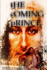 The Coming Prince 