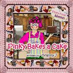 Pinky Bakes a Cake - a Pinky Frink Adventure 