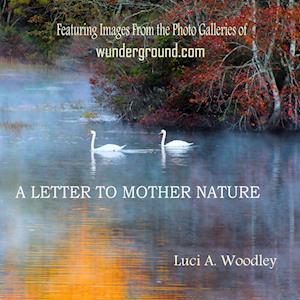 A Letter to Mother Nature