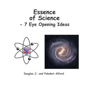 Essence of Science - 7 Eye Opening Ideas