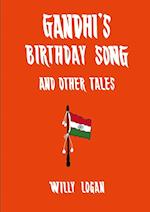 Gandhi's Birthday Song (2nd Edition) 