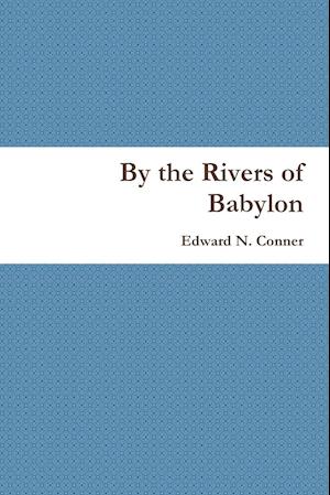 By the Rivers of Babylon