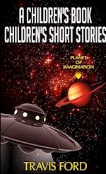 A Children's Book Children's Short Stories 