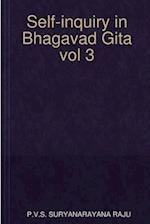 Self-inquiry in Bhagavad Gita vol 3 