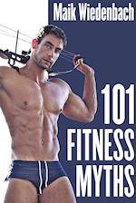 101 Fitness Myths 