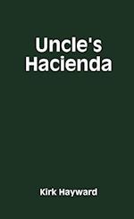 Uncle's Hacienda 