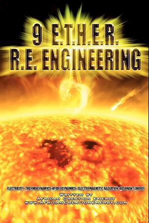 9 E.T.H.E.R. R.E. ENGINEERING