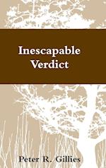 Inescapable Verdict