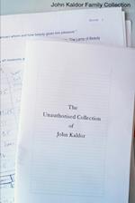 The Unauthorised Collection of John Kaldor 