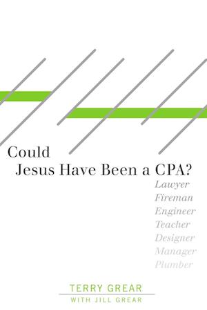 Could Jesus Have Been a CPA?